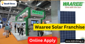 Waaree Solar Franchise