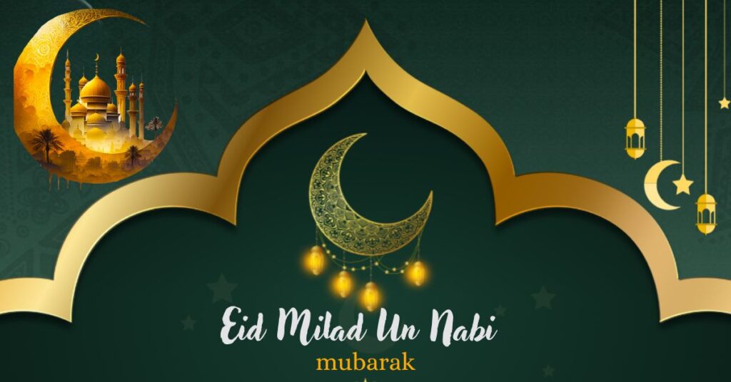 Eid Milad Un Nabi