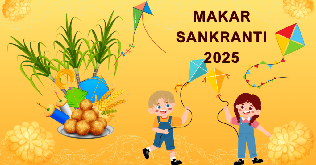 Makar Sankranti 2025